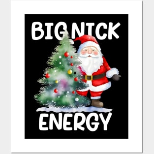 big nick energy sweatshirt, funny vintage santa claus funny ugly sweater Posters and Art